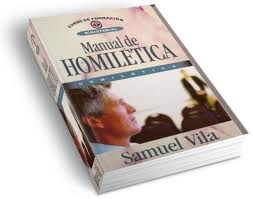 manual de homiletica, samuel vila